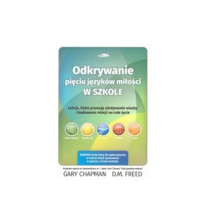 Odkrywanie pięciu języków miłości w szkole