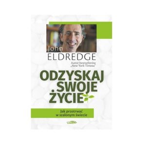 Odzyskaj swoje życie