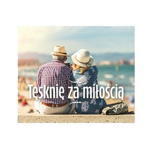 Perełka 302. Tęsknię za miłością
