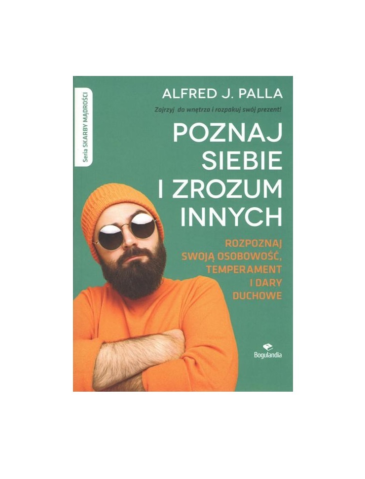 Poznaj siebie i zrozum innych