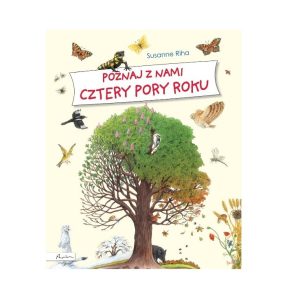 Poznaj z nami cztery pory roku