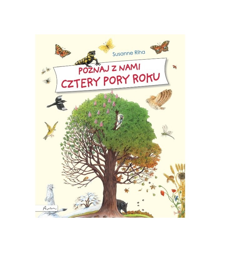 Poznaj z nami cztery pory roku