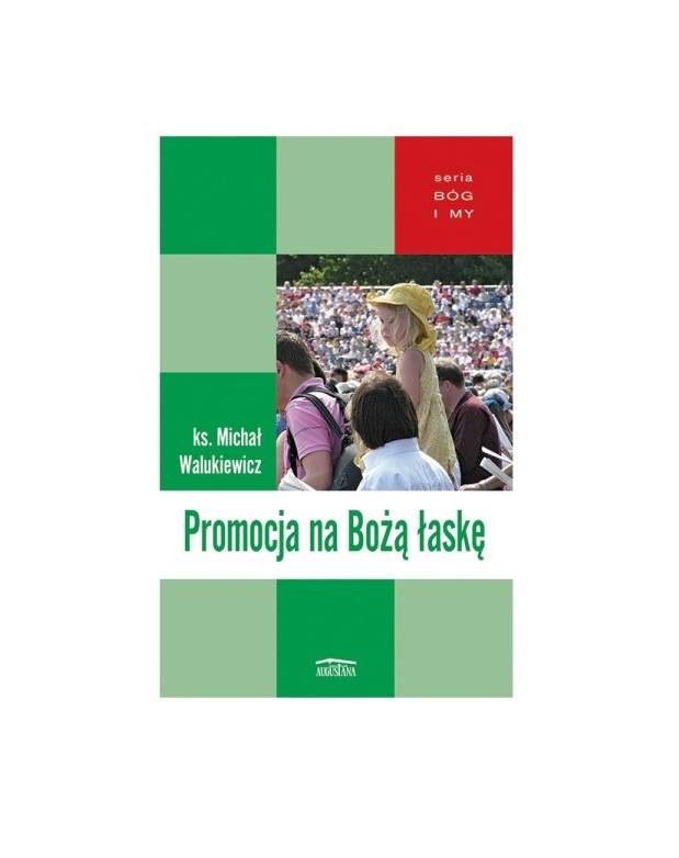 Promocja na Bożą łaskę