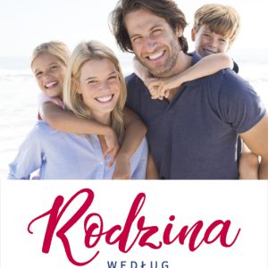 Rodzina według Bożego serca