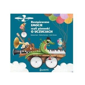 Rozśpiewane emocje, czyli piosenki o uczuciach