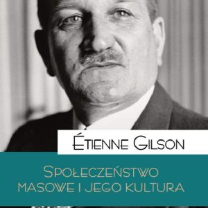 Społeczeństwo masowe i jego kultura
