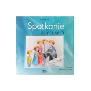 Spotkanie z Jezusem
