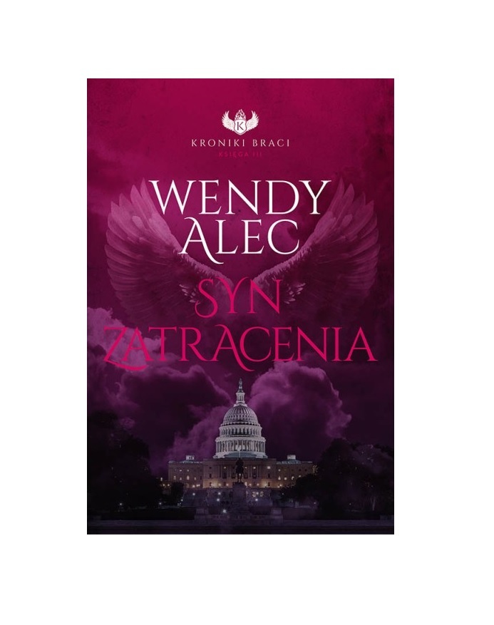 Syn zatracenia. Kroniki Braci – księga III