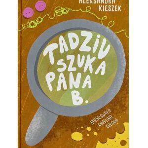 Tadziu szuka Pana Boga