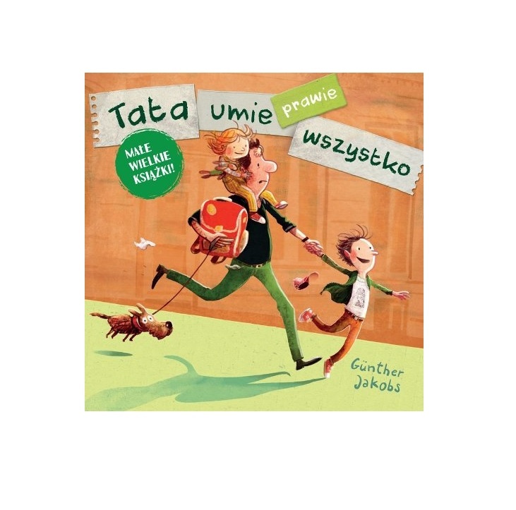Tata umie prawie wszystko